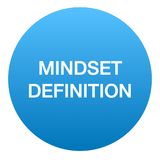Mindset Definition